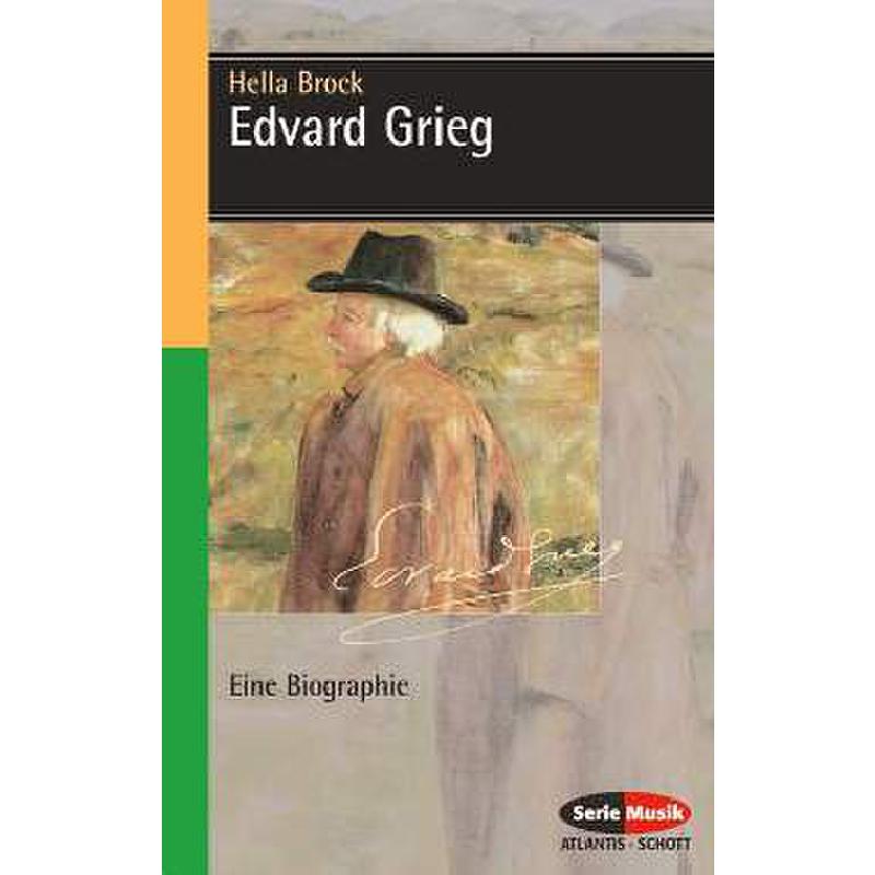 Edvard Grieg - eine Biographie